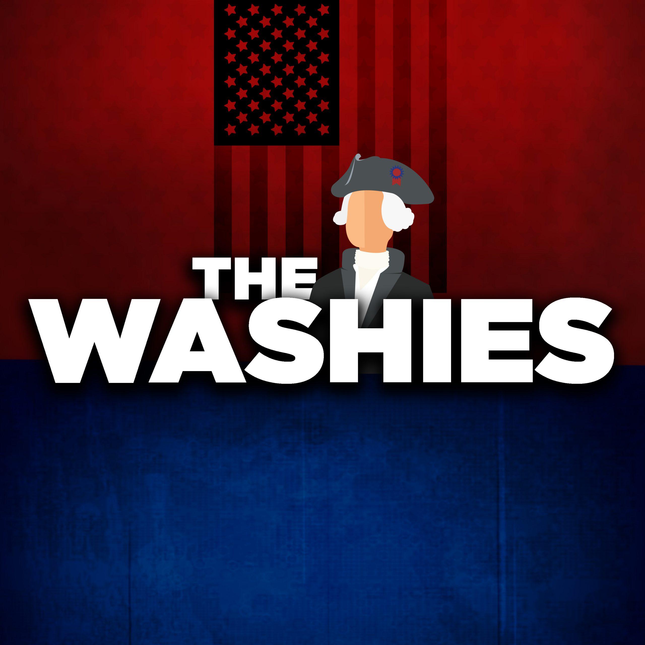 NEW SERIES, THE WASHIES, DROPS TODAY ON WESTWOOD ONE PODCAST NETWORK